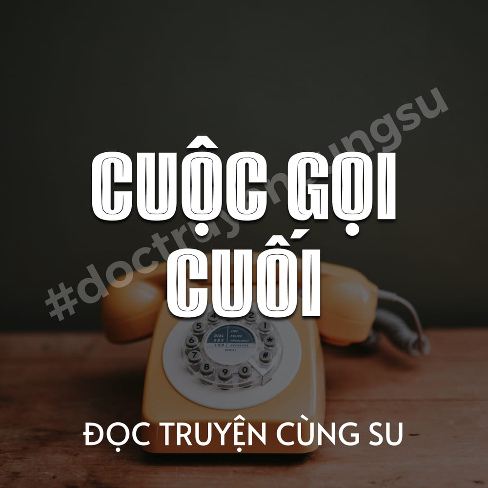 Bìa truyện Cuộc Gọi Cuối