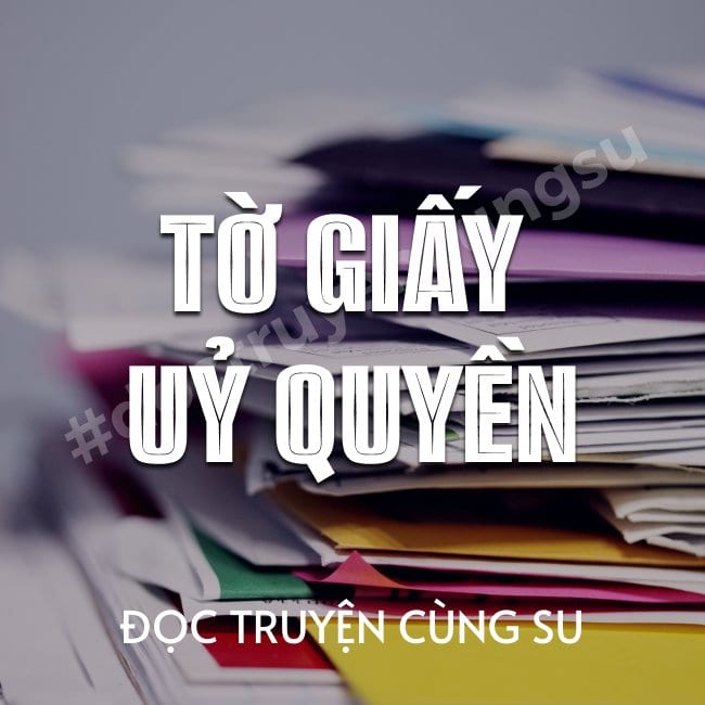 Bìa truyện Tờ Giấy Uỷ Quyền